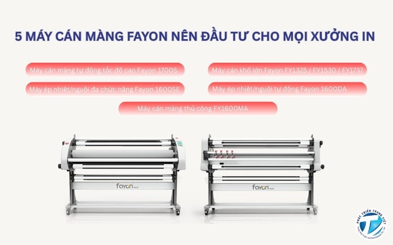 5 máy cán màng Fayon nên đầu tư cho mọi xưởng in